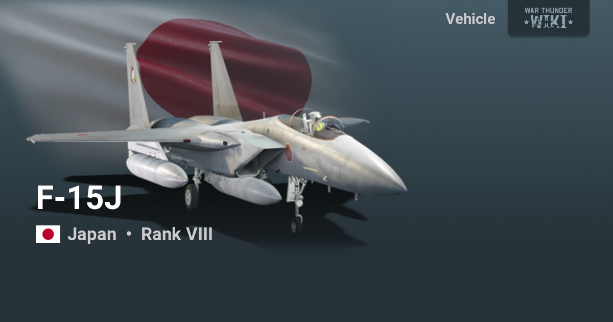 F-15J | War Thunder Wiki