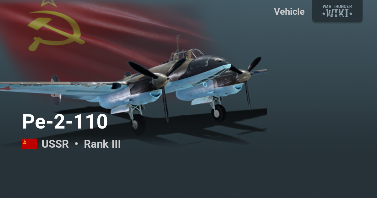 Pe-2-110 | War Thunder Wiki
