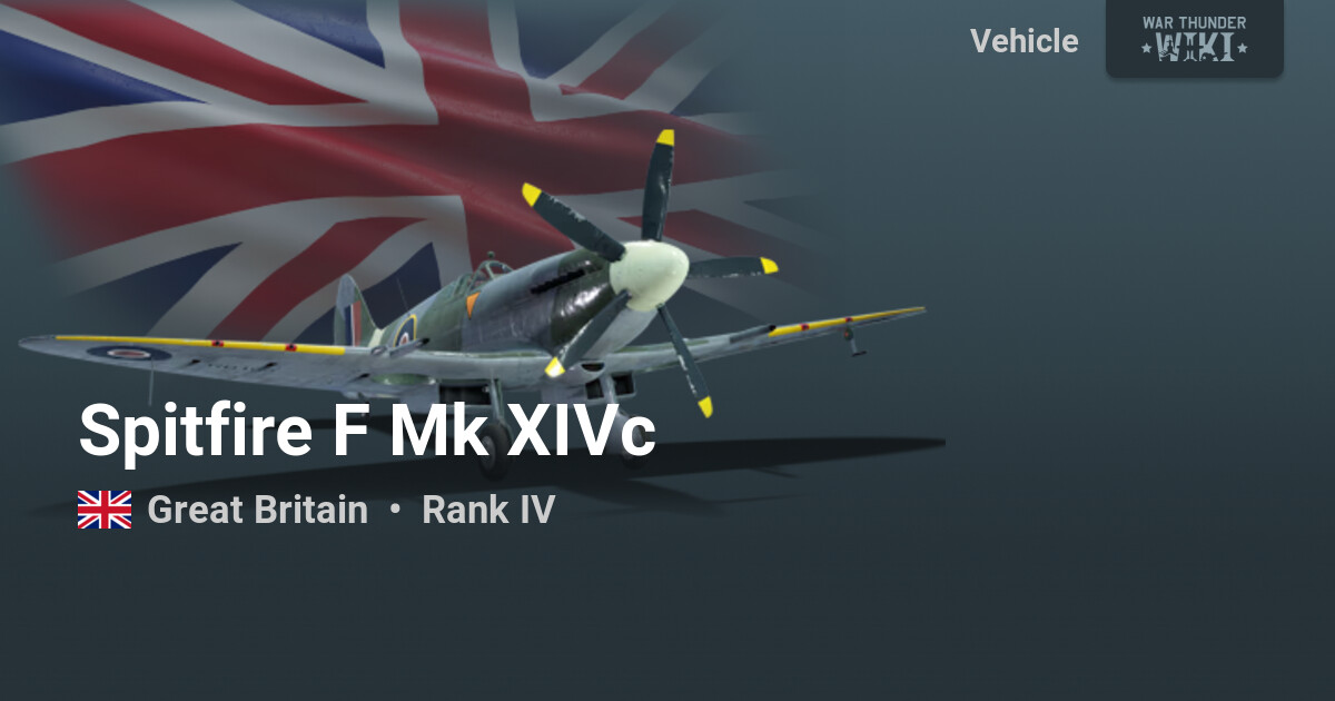 Spitfire F Mk XIVc | War Thunder Wiki Spitfire F Mk XIVc | War Thunder Wiki