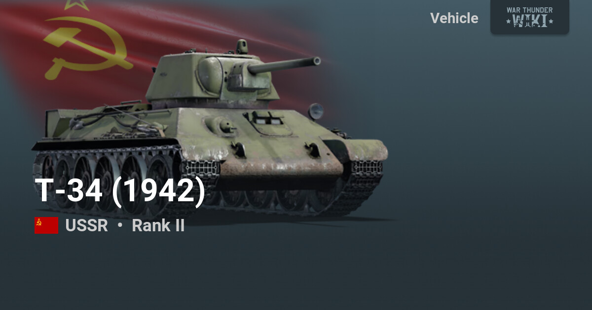 T-34 (1942) | War Thunder Wiki