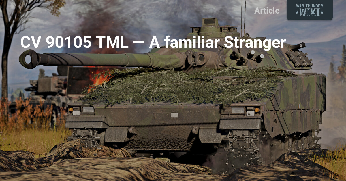 CV 90105 TML — A familiar Stranger | War Thunder Wiki